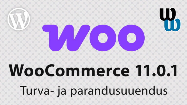 WooCommerce 11.0.1 parandab turvalisust, jõudlust ja valmistub WordPress 7.1 tulekuks